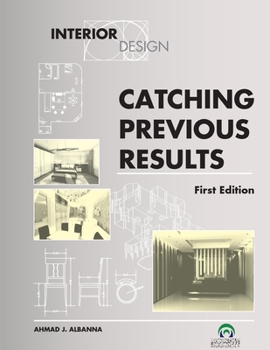 Paperback Catching Previos Results: Interior Design [Arabic] Book