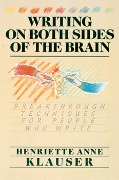 Paperback Writing on Both Sides of the Brain: Breakthrough Techniques for People Who Write Book