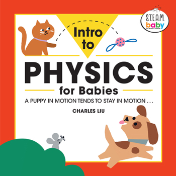 Paperback Intro to Physics for Babies Book