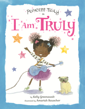 Princess Truly in I Am Truly