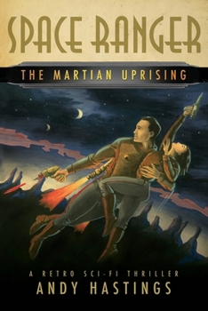 Space Ranger: The Martian Uprising