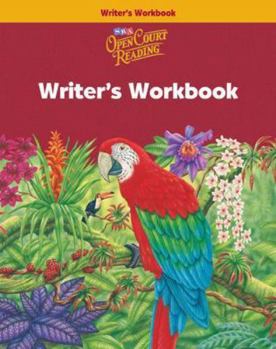 Paperback Open Court Reading, Grade 6: Writer's Workbook Book