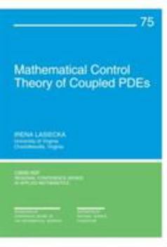 Paperback Mathematical Control Theory of Coupled Pdes Book