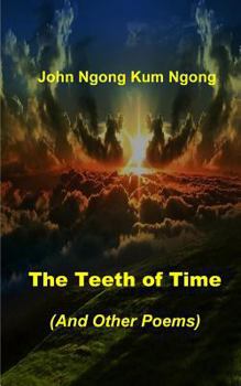 Paperback The Teeth of Time: (And Other Poems) Book