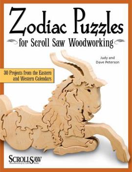 Paperback Zodiac Puzzles for Scroll Saw Woodworking: 30 Projects from the Eastern and Western Calendars Book