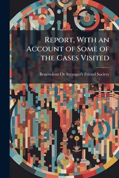 Paperback Report, With an Account of Some of the Cases Visited Book