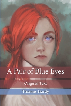 Paperback A Pair of Blue Eyes: Original Text Book