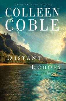 Distant Echoes - Book #1 of the Aloha Reef