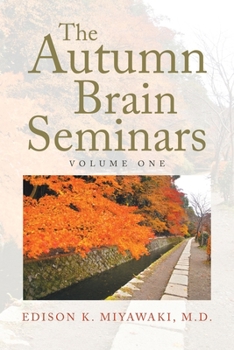 Paperback The Autumn Brain Seminars: Volume One Book