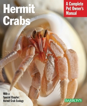 Paperback Hermit Crabs: Everything about Purchase, Care, and Nutrition Book