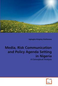 Paperback Media, Risk Communication and Policy Agenda Setting in Nigeria Book