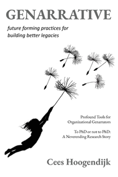 Paperback Genarrative: Future Forming Practices for Building Better Legacies Book