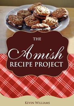 Paperback The Amish Recipe Project Book