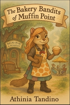 Paperback "The Bakery Bandits of Muffin Point" Book
