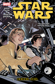 Star Wars, Vol. 3: Rebel Jail - Book #3 of the Star Wars Disney Canon Graphic Novel