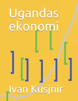 Paperback Ugandas ekonomi [Swedish] Book