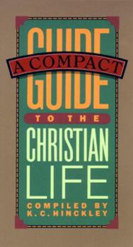 Paperback A Compact Guide to the Christian Life Book