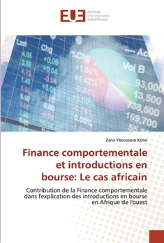 Paperback Finance comportementale et introductions en bourse: Le cas africain [French] Book