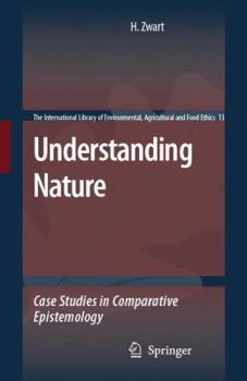 Paperback Understanding Nature: Case Studies in Comparative Epistemology Book