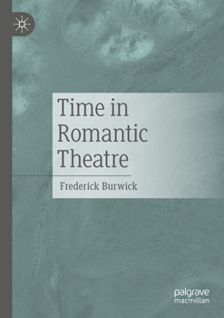 Paperback Time in Romantic Theatre Book
