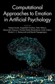 Paperback Computational Approaches to Emotion in Artificial Psychology Book