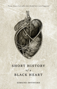 Paperback Short History of a Black Heart Book
