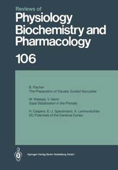 Paperback Reviews of Physiology, Biochemistry and Pharmacology: Volume: 106 Book