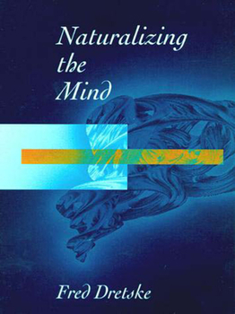 Naturalizing the Mind (Jean Nicod Lectures) - Book  of the Jean Nicod Lectures