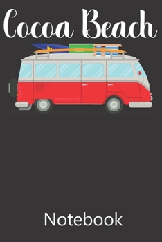 Cocoa Beach: Composition Notebook, College Ruled Blank Lined Book for Taking Notes, Recipes, Sketching, Writing, Organizing, Christmas Halloween Birthday Gifts