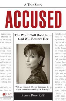 Paperback Accused: The World Will Rob Her... God Will Restore Her Book