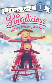 Library Binding Pinkalicious and the Amazing Sled Run Book