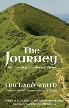 Paperback The Journey: Spirituality, Pilgrimage, Chant Book
