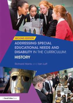 Paperback Addressing Special Educational Needs and Disability in the Curriculum: History Book