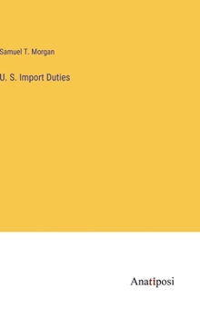 Hardcover U. S. Import Duties Book