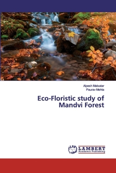 Paperback Eco-Floristic study of Mandvi Forest Book