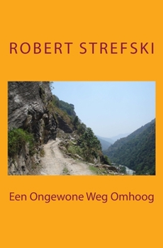 Paperback Een ongewone weg omhoog [Dutch] Book