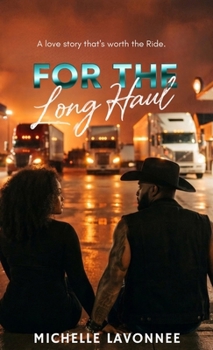For the Long Haul