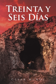 Paperback Treinta y Seis Días [Spanish] Book
