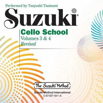 Suzuki Cello School, Audio CD, Volumes 3 & 4 (Suzuki Method)