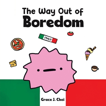 Paperback The Way Out of Boredom Book