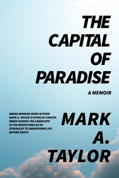 Paperback The Capital of Paradise: A Memoir [Large Print] Book