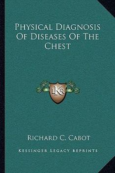 Paperback Physical Diagnosis Of Diseases Of The Chest Book