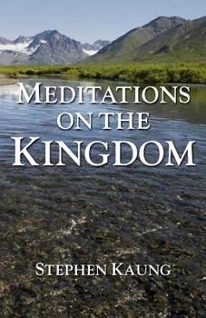 Paperback Meditations on the Kingdom Book