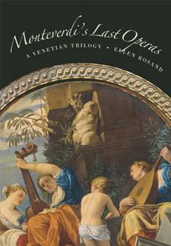 Hardcover Monteverdi's Last Operas: A Venetian Trilogy Book