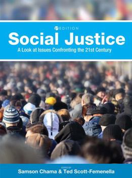 Hardcover Social Justice: A Look at Issues Confronting the 21st Century Book