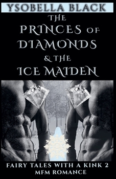 Paperback The Ice Maiden & the Princes of Diamonds Book