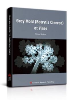 Paperback Gray Mold (Botrytis Cinerea) at Vines Book