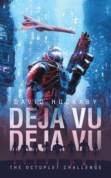 Paperback Deja Vu Deja Vu: The Octuplet Challenge Book
