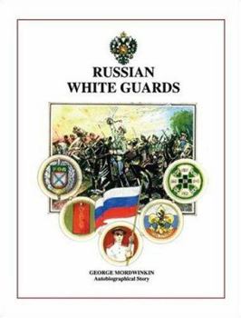 Paperback Russian White Guards Book