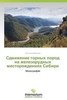 Paperback Sdvizhenie Gornykh Porod Na Zhelezorudnykh Mestorozhdeniyakh Sibiri [Russian] Book